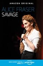 Watch Alice Fraser: Savage Wootly