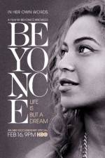 Watch Beyoncé Life Is But a Dream Wootly