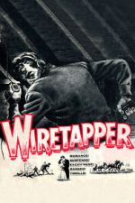 Watch Wiretapper Wootly