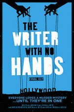 Watch The Writer with No Hands: Final Cut Wootly