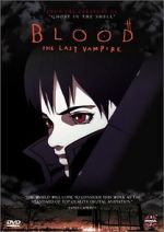 Watch Blood: The Last Vampire Wootly