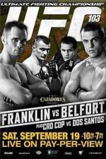 Watch UFC 103: Franklin vs. Belfort Wootly