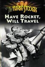 Watch Have Rocket -- Will Travel Wootly