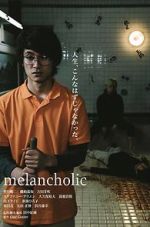 Watch Melancholic Wootly