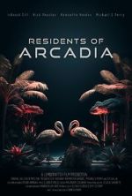 Watch Residents of Arcadia Wootly