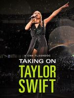 Watch Taking on Taylor Swift (TV Special 2023) Wootly