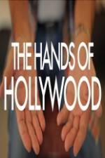 Watch The Hands of Hollywood Wootly