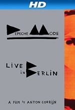 Watch Depeche Mode: Live in Berlin Wootly