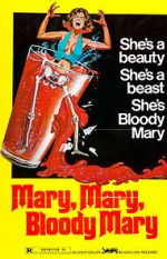 Watch Mary, Mary, Bloody Mary Wootly