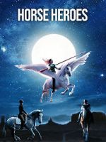 Watch Horse Heroes Wootly