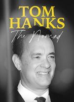 Watch Tom Hanks: The Nomad Wootly