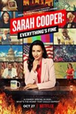 Watch Sarah Cooper: Everything\'s Fine Wootly