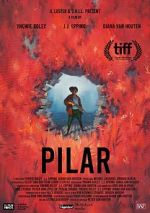 Watch Pilar (Short 2020) Wootly