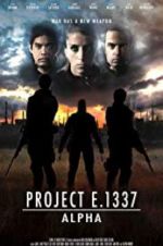 Watch Project E.1337: ALPHA Wootly