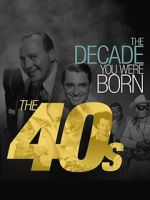 Watch The Decade You Were Born: The 1940's Wootly