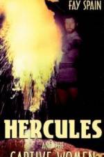 Watch Hercules and the Captive Women Wootly