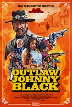 Watch Outlaw Johnny Black Wootly