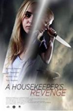 Watch A Housekeeper\'s Revenge Wootly