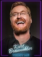 Watch Kurt Braunohler: Trust Me Wootly