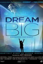 Watch Dream Big: Engineering Our World Wootly