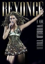 Watch Beyonc\'s I Am... World Tour Wootly