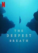 Watch The Deepest Breath Wootly