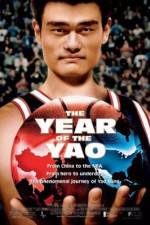 Watch The Year of the Yao Wootly