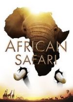 Watch African Safari Wootly