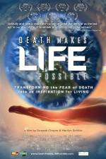 Watch Death Makes Life Possible Wootly