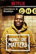 Watch Michael Che Matters Wootly