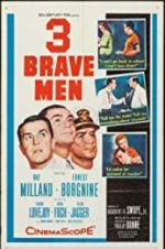 Watch Three Brave Men Wootly