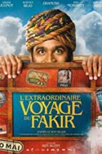 Watch The Extraordinary Journey of the Fakir Wootly