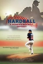 Watch Hardball: The Girls of Summer Wootly