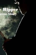 Watch Jack The Ripper The Definitive Story Wootly