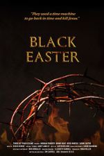 Watch Black Easter Wootly