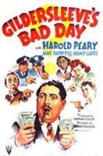 Watch Gildersleeve\'s Bad Day Wootly