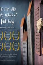 Watch The Man Who Was Afraid of Falling Wootly