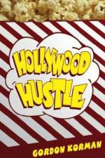 Watch Hollywood Hustle Wootly