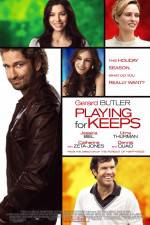 Watch Playing for Keeps Wootly