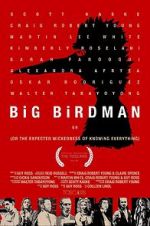 Watch Big Birdman Wootly