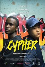 Watch Cypher (Short 2017) Wootly