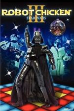 Watch Robot Chicken: Star Wars III Wootly