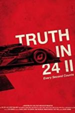 Watch Truth in 24 II: Every Second Counts Wootly