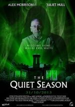 Watch The Quiet Season (Short 2013) Wootly