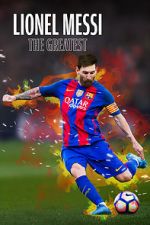 Watch Lionel Messi: The Greatest Wootly