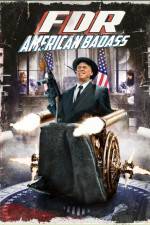 Watch FDR American Badass Wootly