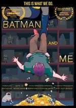 Watch Batman and Me Wootly