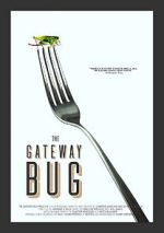 Watch The Gateway Bug Wootly