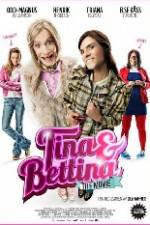 Watch Tina & Bettina - The Movie Wootly