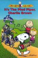 Watch Its the Pied Piper Charlie Brown Wootly